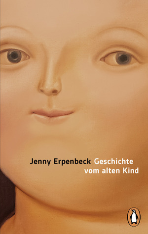 ISBN 9783328112693: Geschichte vom alten Kind