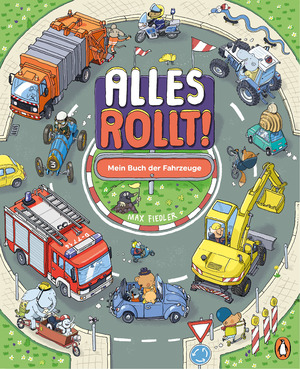 ISBN 9783328300144: Alles rollt! Mein Buch der Fahrzeuge - Pappbilderbuch ab 2 Jahren