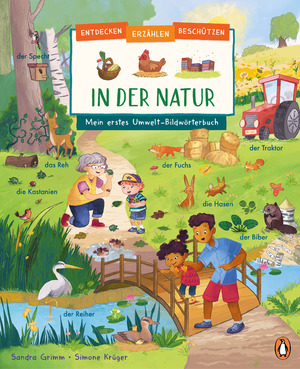 ISBN 9783328300885: Entdecken, erzählen, beschützen - In der Natur – Mein erstes Umwelt-Bildwörterbuch - Pappbilderbuch aus nachhaltigem Papier ab 2 Jahren