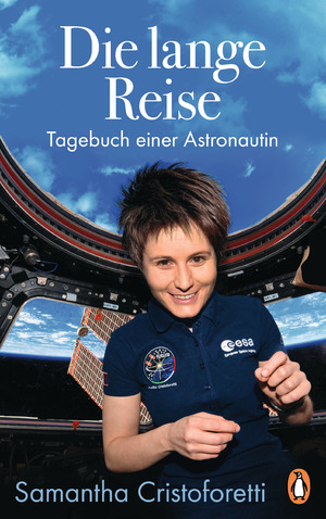 gebrauchtes Buch – Samantha Cristoforetti – Die lange Reise - Tagebuch einer Astronautin