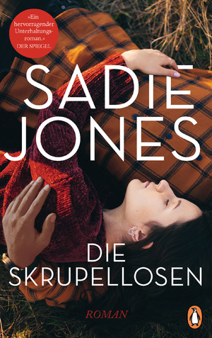 gebrauchtes Buch – Sadie Jones – Die Skrupellosen