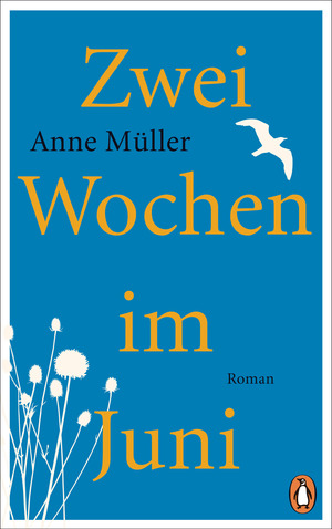 ISBN 9783328601098: Zwei Wochen im Juni : Roman