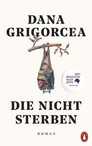 gebrauchtes Buch – Dana Grigorcea – Die nicht sterben