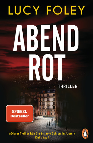 ISBN 9783328602286: Abendrot - Thriller. Der spektakuläre Thriller der internationalen Bestseller-Autorin