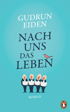 ISBN 9783328603023: Nach uns das Leben | Roman | Gudrun Eiden | Buch | 192 S. | Deutsch | 2024 | Penguin Verlag | EAN 9783328603023