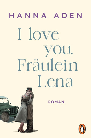 gebrauchtes Buch – Hanna Aden – I love you, Fräulein Lena