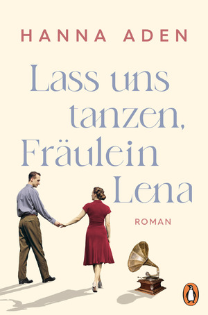 ISBN 9783328603689: Lass uns tanzen, Fräulein Lena – Roman