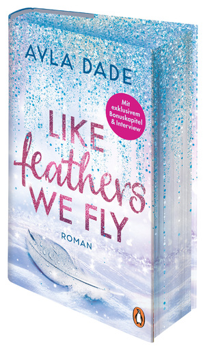 ISBN 9783328603726: Like Feathers We Fly