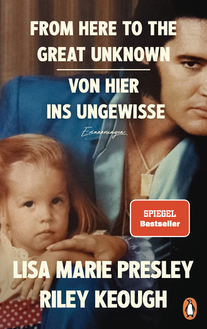 neues Buch – Riley Keough – From Here to the Great Unknown - Von hier ins Ungewisse / Erinnerungen - (deutsche Ausgabe)