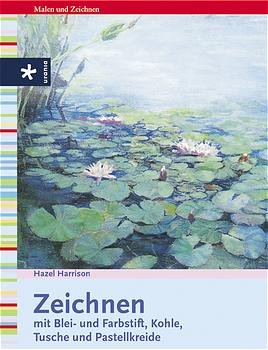 ISBN 9783332010619: Zeichnen mit Blei- und Farbstift, Kohle, Tusche und Pastellkreide