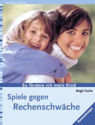 gebrauchtes Buch – Birgit Fuchs – Spiele gegen Rechenschwäche gebrauchtes Buch – Birgit Fuchs – Spiele gegen Rechenschwäche