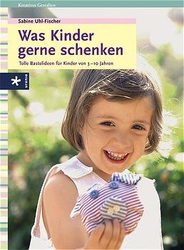 ISBN 9783332014297: Was Kinder gerne schenken