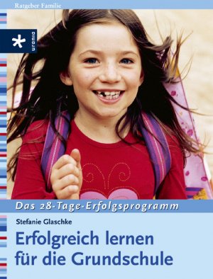 ISBN 9783332014488: Erfolgreich lernen für die Grundschule – Das 28-Tage-Erfolgsprogramm