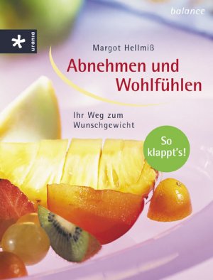 ISBN 9783332015164: Abnehmen und Wohlfühlen. Ihr Weg zum Wunschgewicht