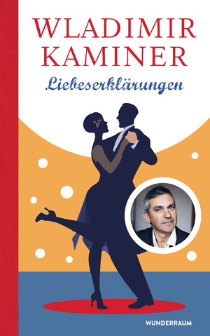 gebrauchtes Buch – Wladimir Kaminer – Liebeserklärungen