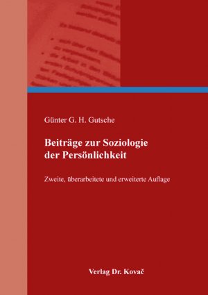 ISBN 9783339120366: Beiträge zur Soziologie der Persönlichkeit – Zweite, überarbeitete und erweiterte Auflage