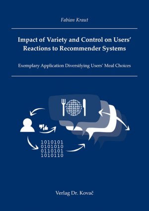 ISBN 9783339120687: Impact of Variety and Control on Users’ Reactions to Recommender Systems – Exemplary Application Diversifying Users’ Meal Choices