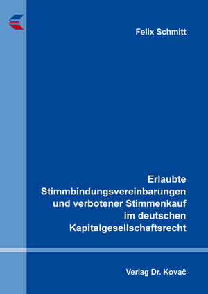 ISBN 9783339133144: Erlaubte Stimmbindungsvereinbarungen und verbotener Stimmenkauf im deutschen Kapitalgesellschaftsrecht