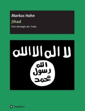 ISBN 9783347037847: Jihad - Eine Ideologie des Todes