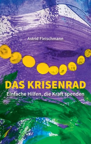 ISBN 9783347054622: Das Krisenrad