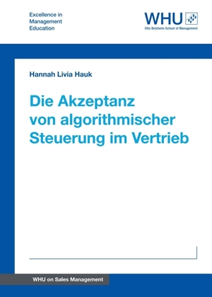 ISBN 9783347153820: Die Akzeptanz von algorithmischer Steuerung im Vertrieb