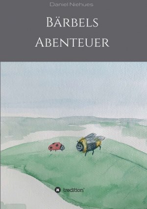 ISBN 9783347163188: Bärbels Abenteuer