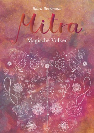 ISBN 9783347176355: Mitra - Magische Völker - auf der anderen Seite der unsichtbaren Barriere