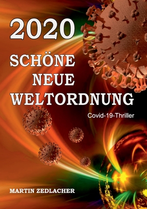 ISBN 9783347208087: 2020 Schöne Neue Weltordnung