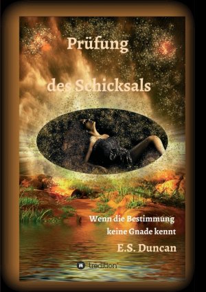 ISBN 9783347264205: Prüfung des Schicksals - Wenn die Bestimmung keine Gnade kennt