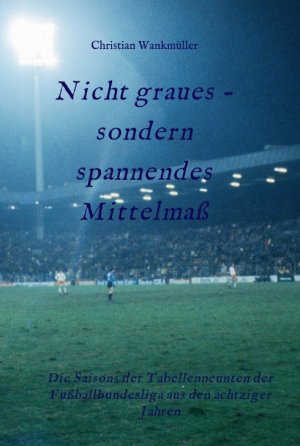 ISBN 9783347372610: Nicht graues - sondern spannendes Mittelmaß