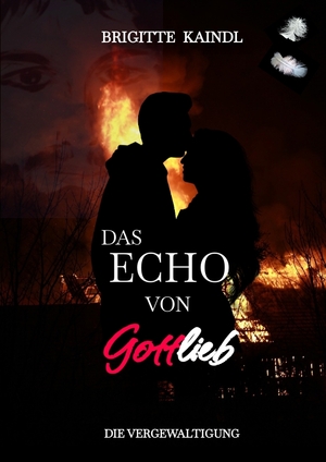 ISBN 9783347487031: Das Echo von Gottlieb