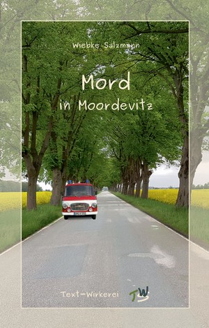 ISBN 9783347566408: Mord in Moordevitz – Ein Regio-Krimi aus Mecklenburg-Vorpommern