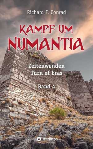 ISBN 9783347640139: Kampf um Numantia - Zeitenwenden - Turn of Eras