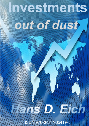 ISBN 9783347654303: Investments - money out of dust