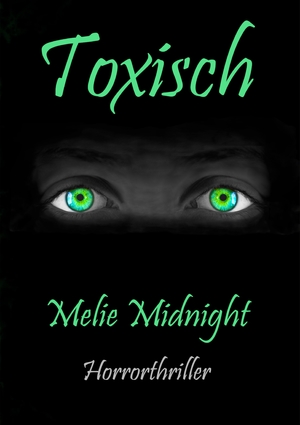 ISBN 9783347655928: Toxisch