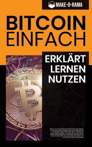 ISBN 9783347737662: Bitcoin Einfach - erklärt, lernen, nutzen