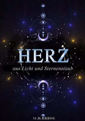 ISBN 9783347745124: Herz aus Licht und Sternenstaub