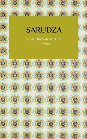 ISBN 9783347915923: Sarudza