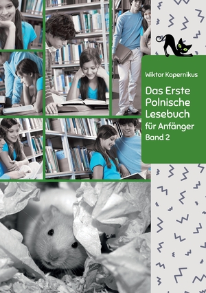 ISBN 9783347924710: Das Erste Polnische Lesebuch für Anfänger Band 2 – Stufe A2 Zweisprachig mit Polnisch-deutscher Übersetzung