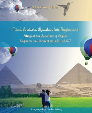 ISBN 9783347954366: First Arabic Reader for Beginners - Bilingual for Speakers of English Beginner and Elementary (A1 A2)