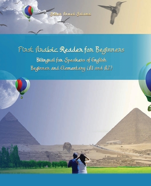 ISBN 9783347954373: First Arabic Reader for Beginners – Bilingual for Speakers of English Beginner and Elementary (A1 A2)