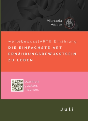 ISBN 9783347965096: wertebewusstART® Ernährung Juli Saison - Die einfachste Art Ernährungsbewusstsein zu leben.