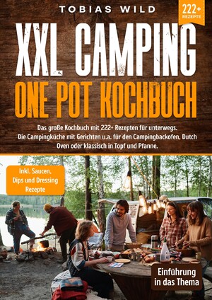 ISBN 9783347990029: XXL Camping One Pot Kochbuch