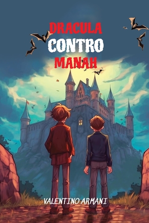 ISBN 9783347993990: Learn Italian with Dracula Contro Manah – Level B1 with Parallel Italian-English Translation