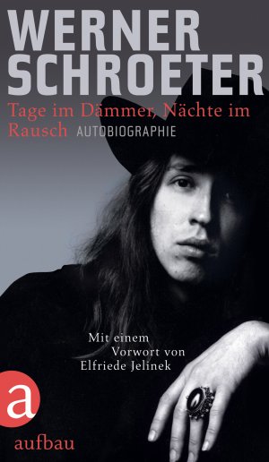 ISBN 9783351027322: Tage im Dämmer, Nächte im Rausch - Autobiographie