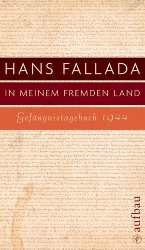 ISBN 9783351028008: In meinem fremden Land - Gefängnistagebuch 1944