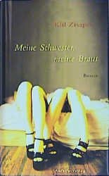 ISBN 9783351029319: Meine Schwester, meine Braut – Roman