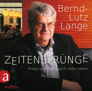 neues Hörbuch – Bernd-Lutz Lange – Zeitenspruenge