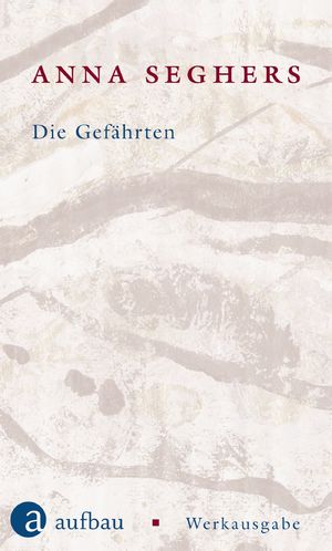 ISBN 9783351034566: Die Gefährten – Werkausgabe I/1.2