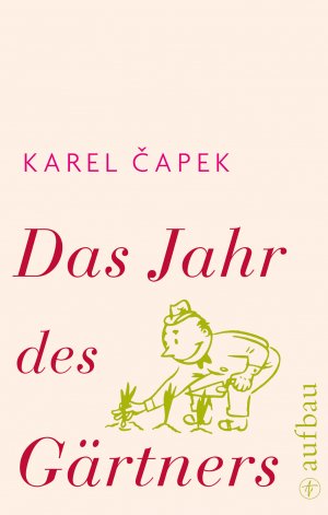 ISBN 9783351034948: Das Jahr des Gärtners